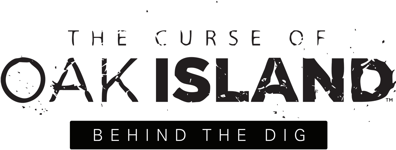 The Curse of Oak Island: Behind the Dig